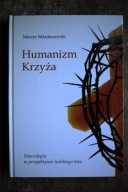 Humanizm krzyża, Składanowski