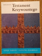 Testament Krzywoustego Andrzej Jureczko