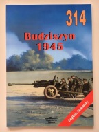 Budziszyn 1945 nr 314 (Wyd. Militaria) - Jacek Domański
