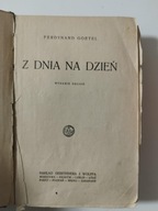 Ferdynand Goetel Z dnia na dzień Wydanie drugie 1927