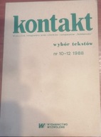 Kontakt wybór tekstów 1988 nr 10 12 Miesięcznik