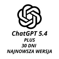 CHATGPT NAJNOWSZA WERSJA 5.4 PLAN PLUS - 30 DNI DOSTĘPU CHAT GPT O1 AI