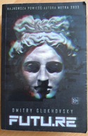 FUTU.RE Dmitry Glukhovsky