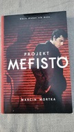 Projekt Mefisto Marcin Mortka