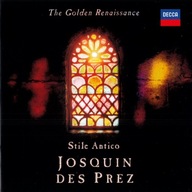 CD - Stile Antico "The Golden Renaissance Josquin des Prez"