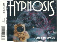 Maxi CD Hypnosis - Lost In Space (1992) (ZYX Music)