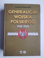 Generalicja wojska Polskiego 1918-1926 , WOJTASZAK