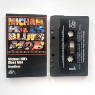 Michael Hill's Blues Mob – Bloodlines