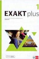 Exakt plus 1. Język niemiecki dla szkół ponadpodstawowych. Podręcznik