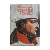 Cesarski poker Waldemar Łysiak