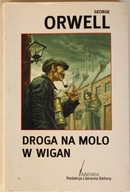 Droga na molo w Wigan George Orwell