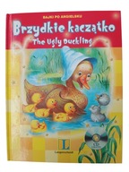 Brzydkie kaczątko. The ugly duckling. Bajki po angielsku (brak CD) D. Czos