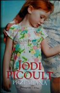 Przemiana Jodi Picoult NOWA!