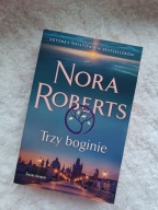 Trzy boginie Nora Roberts