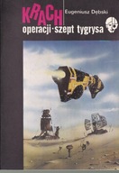 Krach operacji szept tygrysa