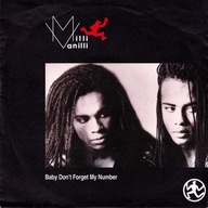 Milli Vanilli – Baby Don't Forget My Number - 7" - EX