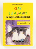 GRY I ZABAWY NA WYCIECZKĘ SZKOLNĄ Flemming