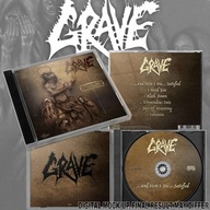 GRAVE-AND HERE I DIE SATISFIED