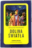 Dolina Światła - Aleksander Minkowski