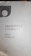 Archetypy i symbole. Pisma wybrane C.G. Jung