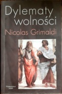 Dylematy wolności Nicolas Grimaldi