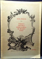 Polscy artyści WROCŁAWIA w wieku XVIII, Adam WIĘCEK [SZTUKA 1956]