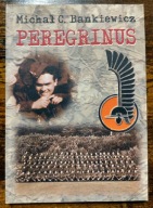 Peregrinus, Michał Czesław Bankiewicz, 2004