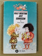 Mały Okrutnik jest geniuszem Paul Thies