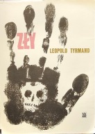 Zły - Leopold Tyrmand wyd. 1966
