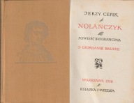 NOLAŃCZYK powieść biograficzna o Giordanie Brunie Jerzy Cepik