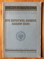 Kto zapisywał kronikę dziejów Ziemi Franciszek Bieda