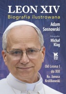 Leon XIV Biografia ilustrowana | Adam Sosnowski