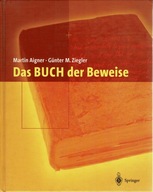 Das Buch der Beweise Gunter M Ziegler, Karl H Hofmann, Martin Aigner