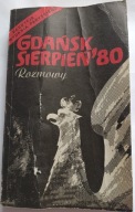 KSIĄŻKA "Gdańsk Sierpień' 80" Andrzej Drzycimski, Tadeusz Skutnik