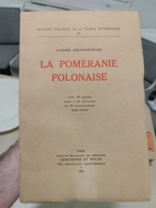 Casimir SMOGORZEWSKI LA POMÉRANIE POLONAISE Pomorze Polskie ilustracje 1932