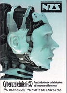 CYBERUZALEŻNIENI@ przeciwdziałanie uzależnieniom od komputera i internetu