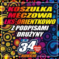 Koszulka meczowa ŁKS-Orientkowo z podpisami drużyny