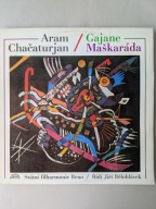 Aram Khachaturian (Chaczaturjan) Gajane, Maskarada Winyl 1972 NM JAK NOWY