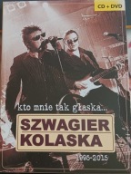 Kto Mnie Tak Głaska Szwagierkolaska SZWAGIER KOLASKA CD+DVD