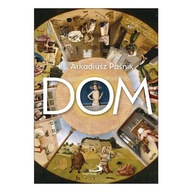 "Dom" Arkadiusz Paśnik