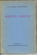WIERZYŃSKI KRZYŻE I MIECZE Londyn 1946