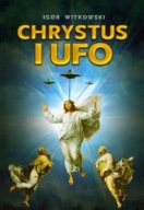 Chrystus i ufo Igor Witkowski