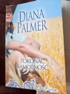 Pokonać samotność Palmer Diana