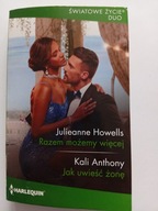 Razem możemy więcej Julieanne Howells + inna Harlequin Światowe Życie Duo