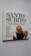 SANTO SUBITO Swiadectwo + Plyta Mp3 - Dziwisz (czytaja Adamczyk Kolberger)