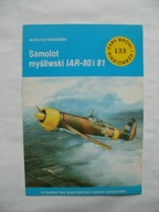 Samolot myśliwski IAR-80 i 81: Typy Broni i Uzbrojenia 133 / 1989