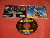 Acid Drinkers Strip Tease 1992