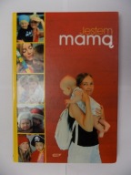 Jestem mamą Katarzyna Tubylewicz