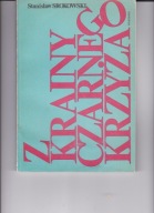 Z krainy czarnego krzyża S. Srokowski