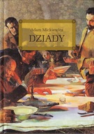 Dziady Adam Mickiewicz